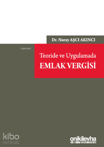 Teoride ve Uygulamada Emlak Vergisi - Kitapiks.com