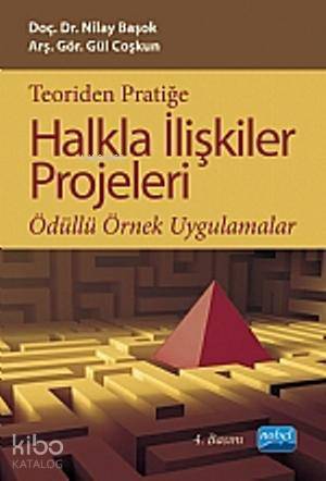 Teoriden Pratiğe Halkla İlişkiler Projeleri - Kitapiks.com