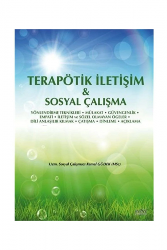 Terapötik İletişim & Sosyal Çalışma - Kitapiks.com