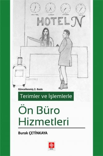 Terimler ve İşlemlerle Ön Büro Hizmetleri - Kitapiks.com