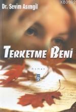 Terketme Beni - Kitapiks.com