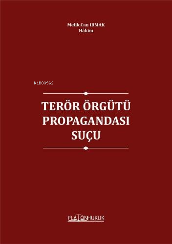 Terör Örgütü Propagandası Suçu - Kitapiks.com