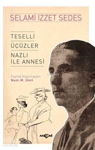 Teselli Üçüzler Nazlı İle Annesi - Kitapiks.com