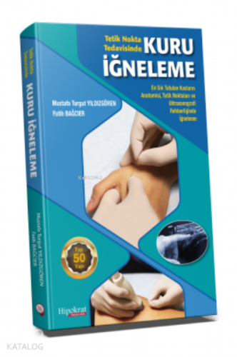 Tetik Nokta Tedavisinde Kuru İğneleme - Kitapiks.com