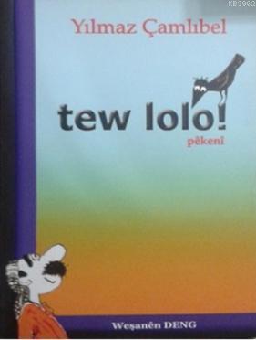 Tev Lolo&Pekeni - Kitapiks.com