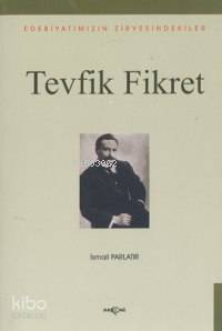 Tevfik Fikret - Kitapiks.com