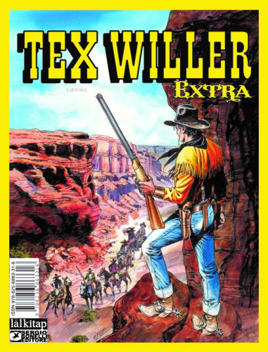 Tex Willer Extra 1;Haydutlar Şehri-El Verdugo-Chiricahualar - Kitapiks