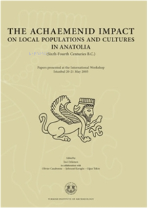 The Achaemenid Impact on Local Populations - Kitapiks.com