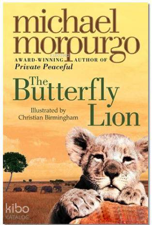 The Butterfly Lion - Kitapiks.com
