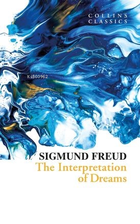 The Interpretation of Dreams (Collins Classics) - Kitapiks.com
