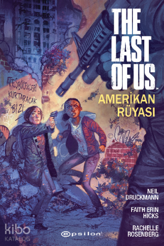 The Last Of Us: Amerikan Rüyası - Kitapiks.com