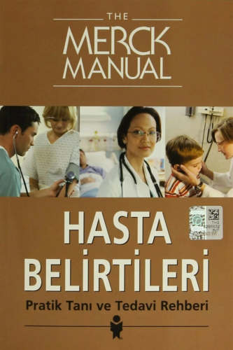 The Merck Manual Hasta Belirtileri: Pratik Tanı ve Tedavi Rehberi - Ki