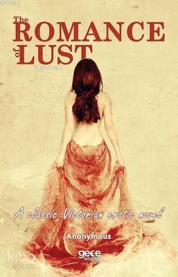 The Romance of Lust - A Classic Victorian Erotic Novel - Kitapiks.com