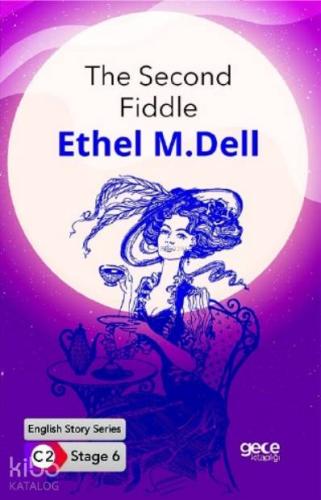 The Second Fiddle İngilizce Hikayeler C2 Stage 6 - Kitapiks.com