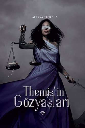 Themis'in Gözyaşları - Kitapiks.com