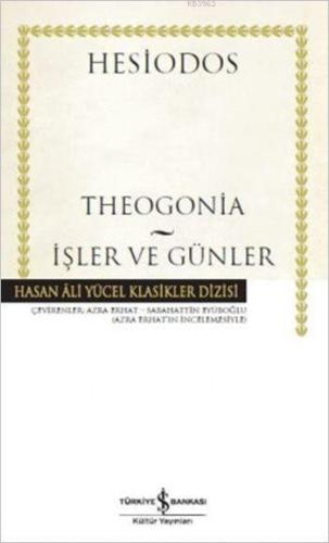 Theogonia - İşler ve Günler (Ciltli) - Kitapiks.com