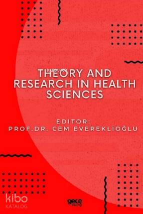 Theory and Research in Health Sciences - Kitapiks.com