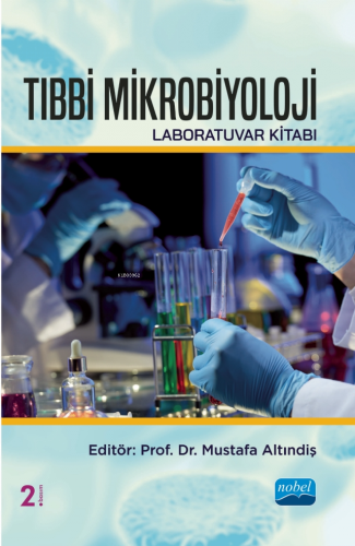 Tıbbi Mikrobiyoloji Laboratuvar Kitabı - Kitapiks.com