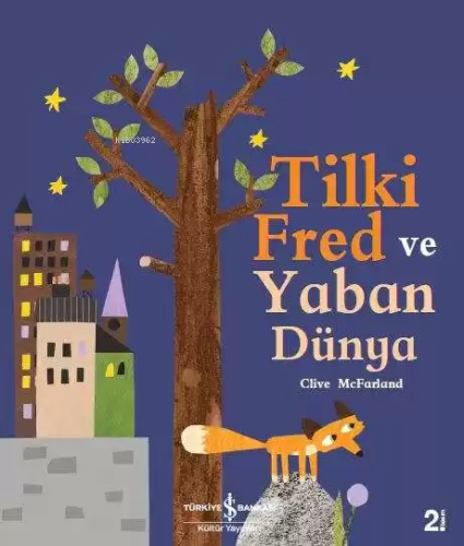 Tilki Fred ve Yaban Dünya - Kitapiks.com