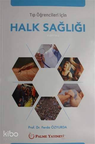 Tıp Öğrencileri İçin Halk Sağlığı - Kitapiks.com