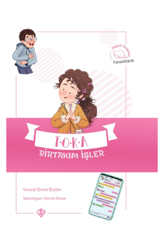 Toka Birtakım İşler Değerli Hikayeler Kanaatkarlık - Kitapiks.com