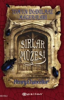 Tomun İnanılmaz Maceraları - Sırlar Müzesi - Kitapiks.com