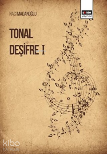Tonal Deşifre 1 - Kitapiks.com