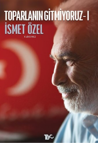 Toparlanın Gitmiyoruz 1 - Kitapiks.com
