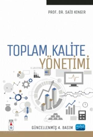 Toplam Kalite Yönetimi - Kitapiks.com