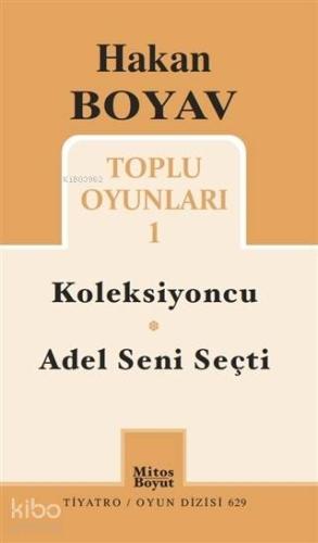 Toplu Oyunları 1 - Koleksiyoncu - Adel Seni Seçti - Kitapiks.com