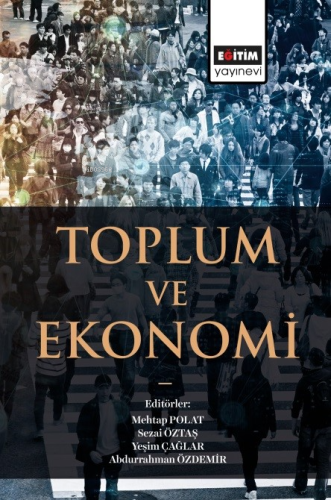 Toplum Ve Ekonomi - Kitapiks.com