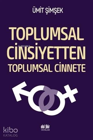 Toplumsal Cinsiyetten Toplumsal Cinnete - Kitapiks.com