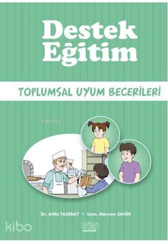 Toplumsal Uyum Becerileri - Kitapiks.com