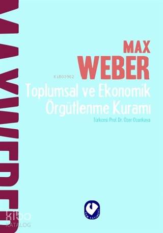 Toplumsal ve Ekonomik Örgütlenme Kuramı - Kitapiks.com