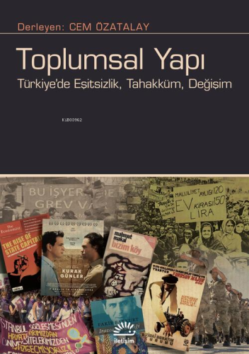 Toplumsal Yapı;Türkiye'de Eşitsizlik, Tahakküm, Değişim - Kitapiks.com