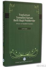 Toplumun Temelini Sarsan Belli Başlı Problemler - Kitapiks.com
