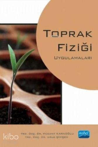 Toprak Fiziği Uygulamaları - Kitapiks.com
