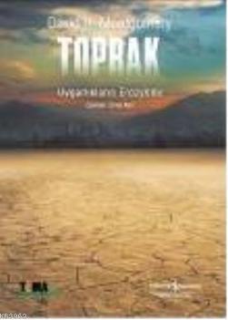 Toprak; Uygarlıkların Erozyonu - Kitapiks.com