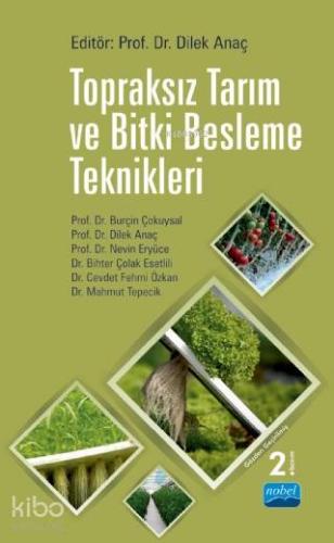 Topraksız Tarım Ve Bitki Besleme Teknikleri - Kitapiks.com