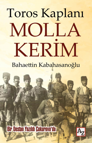 Toros Kaplanı Molla Kerim - Kitapiks.com