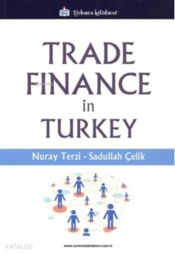 Trade Finance İn Turkey - Kitapiks.com