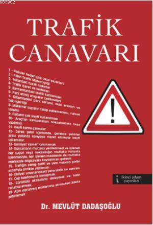 Trafik Canavarı - Kitapiks.com