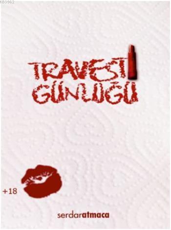 Travesti Günlüğü - Kitapiks.com