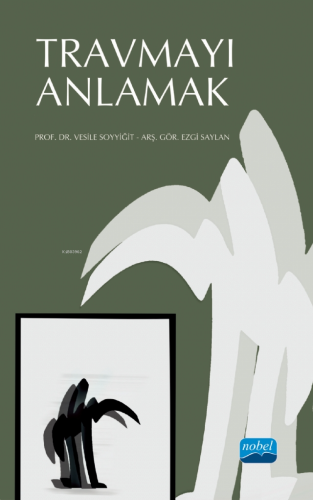 Travmayı Anlamak - Kitapiks.com