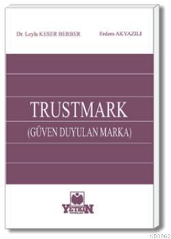 TRUSTMARK (Güven Duyulan Marka) - Kitapiks.com