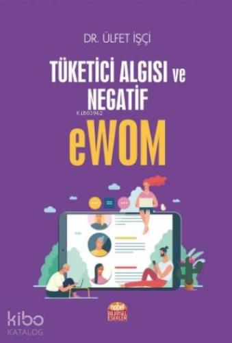 Tüketici Algısı ve Negatif eWOM - Kitapiks.com