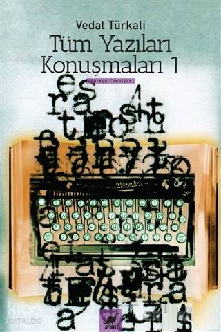 Tüm Yazıları Konuşmaları 1 - Kitapiks.com