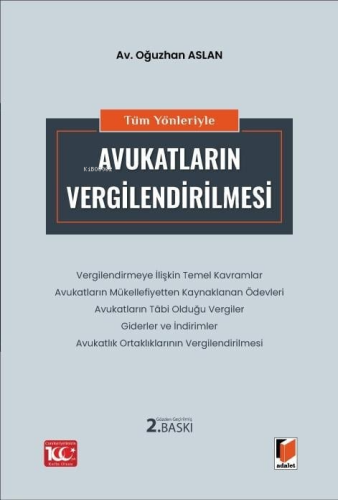 Tüm Yönleriyle Avukatların Vergilendirilmesi - Kitapiks.com