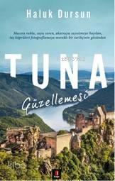 Tuna Güzellemesi - Kitapiks.com