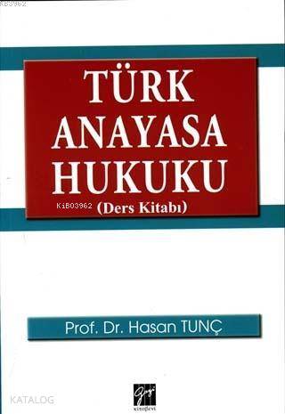 Türk Anayasa Hukuku (Ders Kitabı) - Kitapiks.com